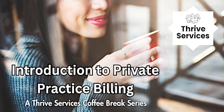 Introduction to Billing - Coffee Break Series