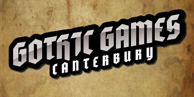 Hauptbild für Gothic Games Canterbury Games Nights