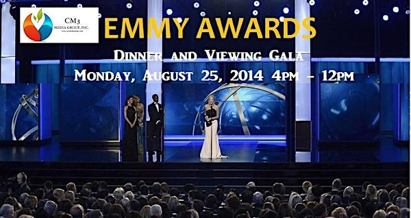 66th Annual Awards - EMMY Dinner & Viewing Gala - Host: CM3 Media Group