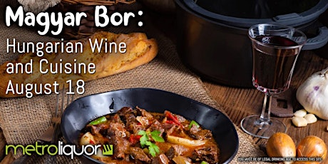 Magyar Bor: Hungarian Wine and Cuisine primary image