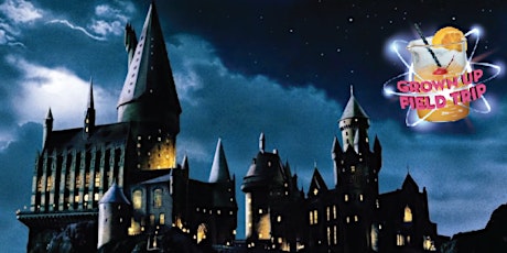 Grown Up Field Trip: Welcome to Hogwarts  primärbild