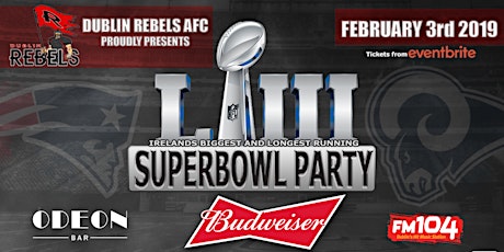 Dublin Rebels Annual Super Bowl Party 2019 primary image