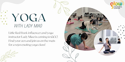 Imagem principal do evento Glow Cultural Center: Yoga with Miao