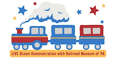 Imagen principal de Live Steam Demonstration with Railroad Museum of Pennsylvania