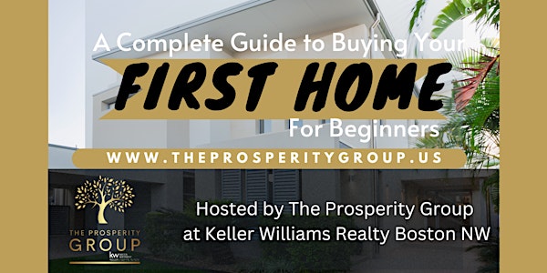 A Complete Guide To Buying Your First Home For Beginners