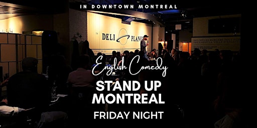 Primaire afbeelding van English Comedy Club Montreal ( Friday 9 PM ) at a Montreal Comedy Club