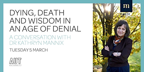 Public Panel Conversation with Kathryn Mannix - Dying, Death & Wisdom in an Age of Denial primary image