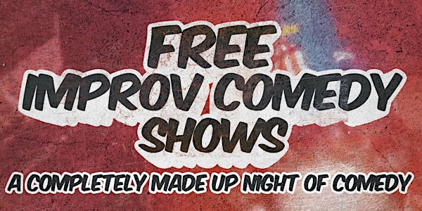 Free Improv Comedy Shows in Kakaako - August 3rd 8pm & 9pm