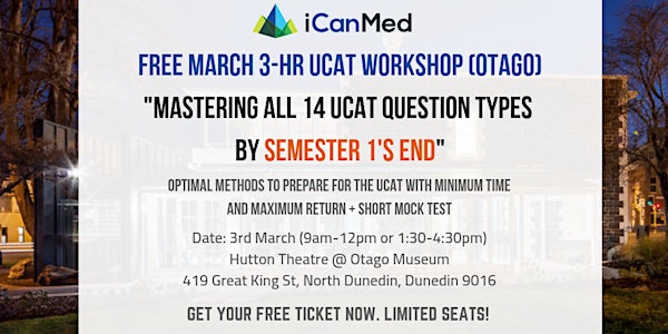 Free 3-hr UCAT Workshop (OTAGO): Mastering All 14 UCAT Question Types by Semester 1’s End