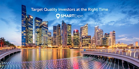 SMART INVESTMENT & INTERNATIONAL PROPERTY EXPO Singapore - 30-31 March 2019 primary image