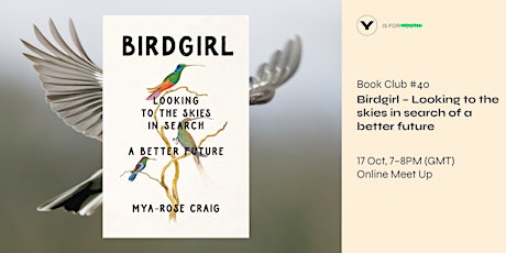 Future Book Club #40 - Birdgirl by Dr Mya-Rose Craig primary image