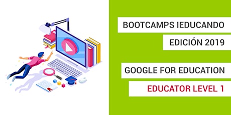 Bootcamps Google for Education Level 1 - Madrid