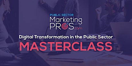Digital Transformation in the Public Sector Masterclass