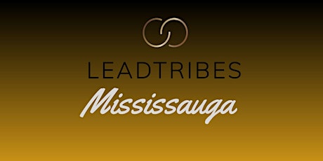 LeadTribes Mississauga In-Person