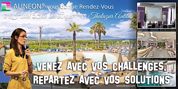 Venez avec vos challenges, repartez avec vos solutions #3