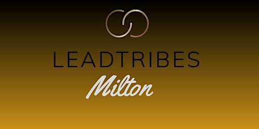 LeadTribes ~ Milton  primärbild