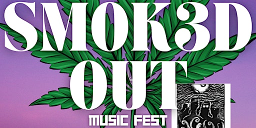 SMOK3D OUT MUSIC FEST - Asheville, NC primary image