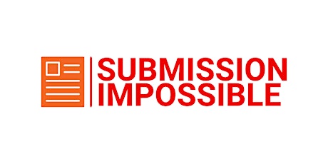 Submission (Im)possible! - Spring 2024 Edition