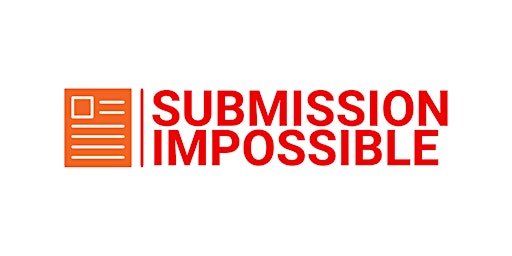 Hauptbild für Submission (Im)possible! - Spring 2024 Edition