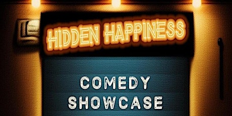 Primaire afbeelding van Hidden Happiness Comedy Showcase