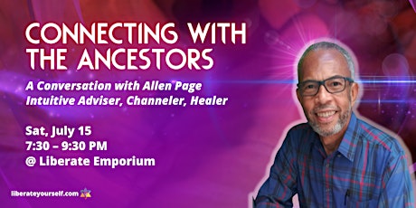 Connecting with the Ancestors with Allen primary image