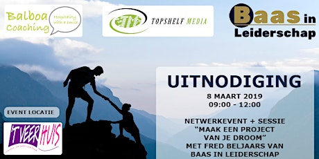 Primaire afbeelding van Open Coffee Utrecht | 8 maart 2019 | Netwerkbijeenkomst inclusief inspiratiesessie "Maak een project van je droom" met Fred Beljaars van Baas in leiderschap