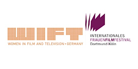 Hauptbild für WIFT Germany & Dortmund | Cologne International Women's Film Festival Berlinale-Event 2019