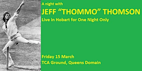 A night with JEFF “THOMMO” THOMSON - Live in Hobart primary image