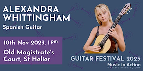 International Guitar Festival : Alexandra Whittingham - Lunchtime Concert primary image