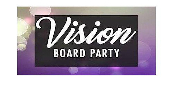 2019 Vision Board Party