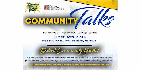 Primaire afbeelding van Community Talks DYAP District 7 hosted by Brothers United Org/FORCE Detroit