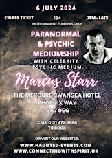 Paranormal & Psychic Event with Celebrity Psychic Marcus Starr @ Swansea
