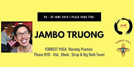 Morning FORREST YOGA Practice with JAMBO TRUONG primary image