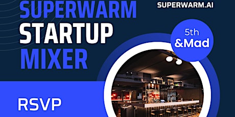Imagem principal do evento SuperWarm AI Startup Mixer