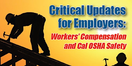 Workers' Comp and Safety Updates for Employers  primary image