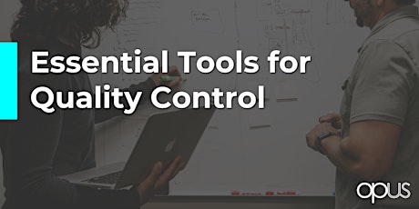 Essential Tools for Quality Control primary image