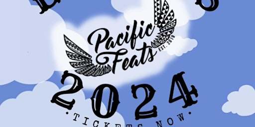 Image principale de PACIFIC FEATS 2024