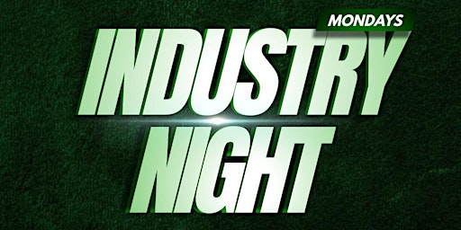 Image principale de Industry Mondays at Clover Htx