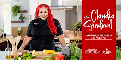 Celebrity Chef Dinner with Claudia Sandoval primary image