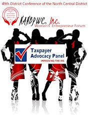 Women's Entrepreneur Forum - Featuring The Taxpayer Advocacy Panel primary image