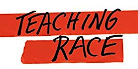 Teaching Race Reading Group 2019 primary image