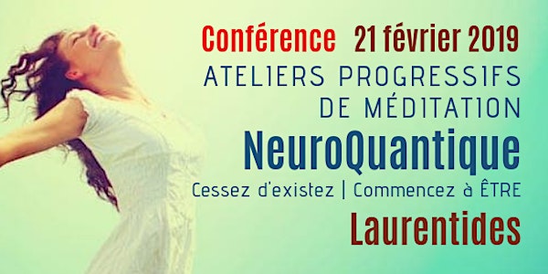 Laurentides |Conférence ateliers NeuroQuantique
