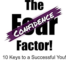 The Confidence Factor: Success 2.0 Live on Purpose primary image