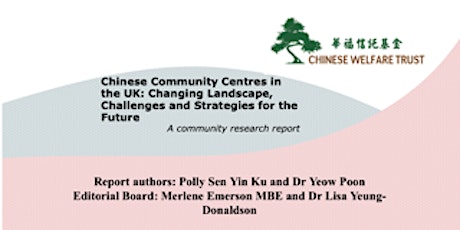  Chinese Community Centres in the UK: Challenges and Strategies for the Future primary image