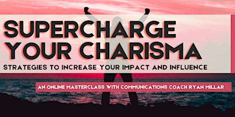 Supercharge your Charisma primary image