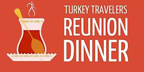 Tulsa Turkey Trips Reunion Dinner primary image