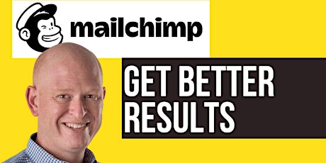 Imagem principal do evento Get More from Mailchimp (New Features Tips & Tricks)