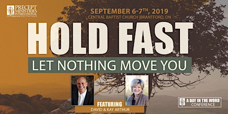 "Hold Fast" Day in the Word Conference ~ Brantford ON primary image