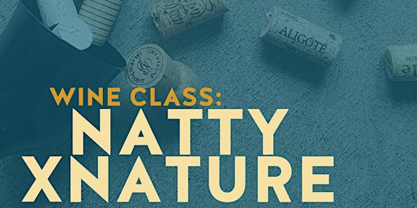 Wine Class: NattyxNature 