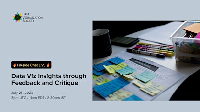 DVS Fireside Chat: Data Viz Insights through Feedback and Critique primary image